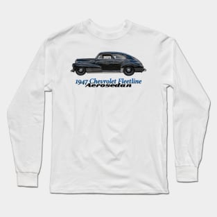 1947 Chevrolet Fleetline Aerosedan Long Sleeve T-Shirt